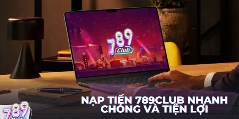 Điểm qua những lỗi thường gặp và cách khắc phục trong hướng dẫn nạp tiền 789club 